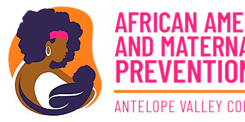 Antelope Valley Black Maternal Health Week Celebration