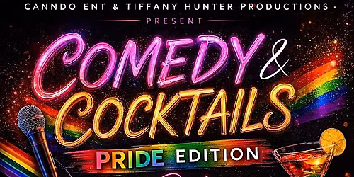 Comedy & Cocktails: 2026 Pride Edition Day Party