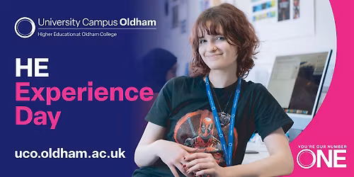 University Campus Oldham |HE Experience Day | 9th May 2026