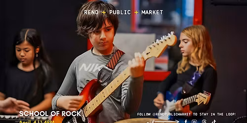 School Of Rock at  Reno Public Market