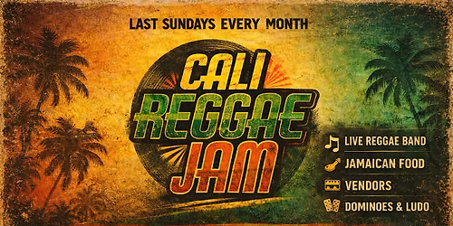 CALI REGGAE JAM ( LIVE BAND & DJS )