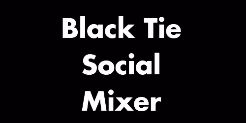 Black Tie Club Social Mixer @ Freddie's Beach Bar  & Restaurant