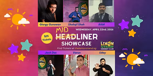 Midliners  Showcase| 22nd April 2026 @ The Lemon Stand