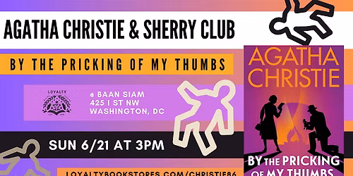 Agatha Christie + Sherry Club Chats By the Pricking of My Thumbs