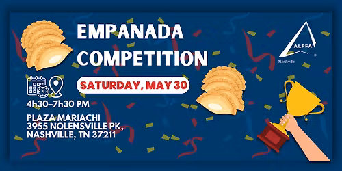 2026 ALPFA Nashville Annual Empanada Competition
