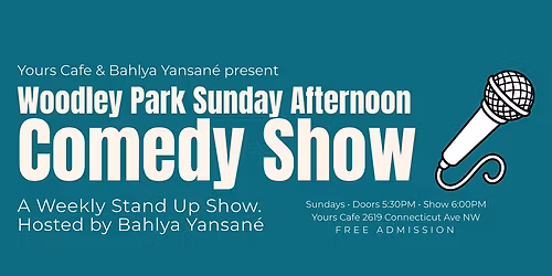 Woodley Park Sunday Afternoon Comedy Show