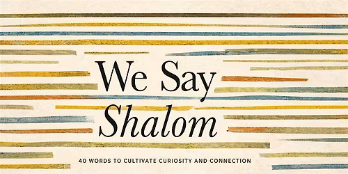 We Say Shalom: Book Release Party
