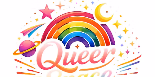 Queer Space:Community Mixer & Live Podcast