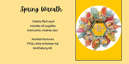 Painted Pastures  Spring Wreath class