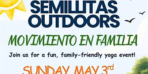 LO Chicago | Semillitas Outdoors: Movimiento en Familia