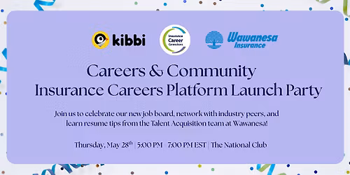 Careers & Community: Insurance Careers Platform Launch Party