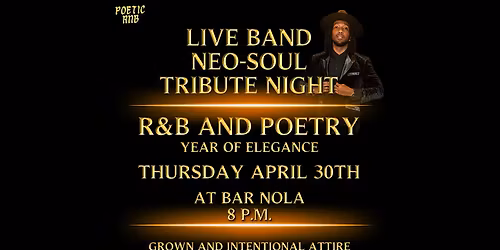 R&B and Poetry Neo Soul Tribute Night