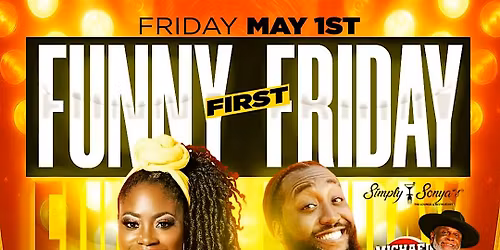 Simply Sonya\u2019s Funny  First Friday