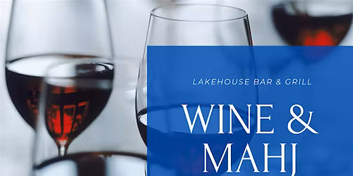 Mahjong at the Lakehouse Bar & Grill