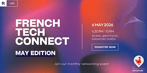 French Tech Connect - May Edition
