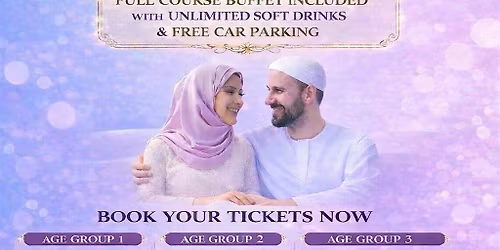 Muslim Marriage Events London - 3 Age Groups