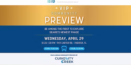 Seaire and Curiosity Creek VIP Community Preview