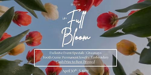 UPKEEP Dallas: In Full Bloom