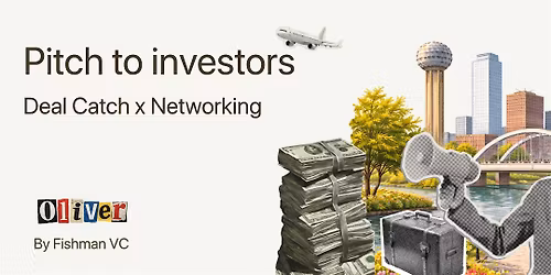 Pitch & Networking in Dallas