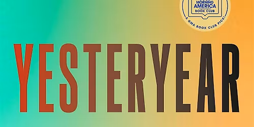 Modern Fiction Lilliput Bookclub: Yesteryear by Caro Claire Burke