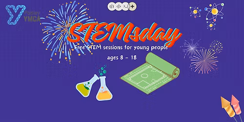 STEMsday Wednesday (Ages 8-18)