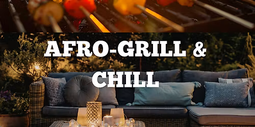 Afro Grill & Chill