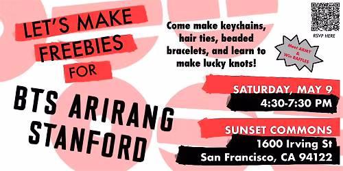 Let's make freebies for BTS Arirang Stanford