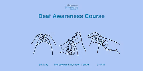 Deaf Awareness Course