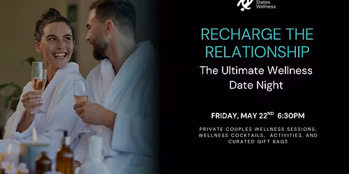 Recharge the Relationship: The Ultimate Wellness Date Night