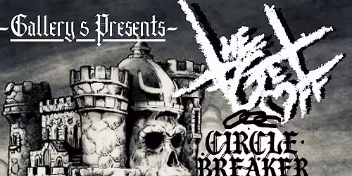 The Get Off, Circle Breaker, Brash, Gorrak