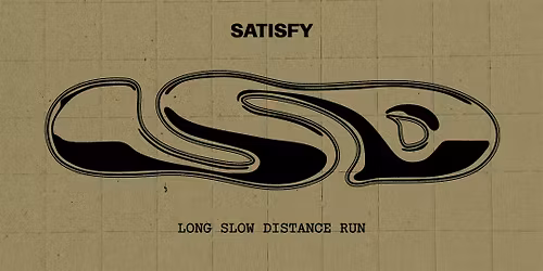 SATISFY CHICAGO LSD RUN #1
