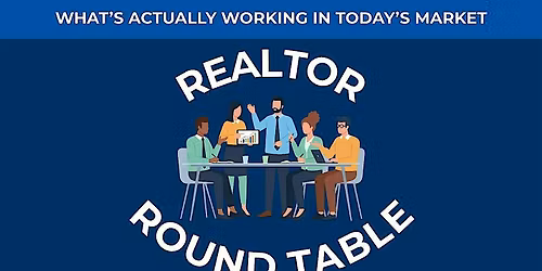 Realtor Round Table