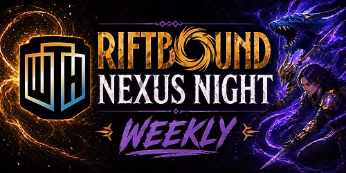 WeTheHobby - Riftbound Nexus Night Weekly