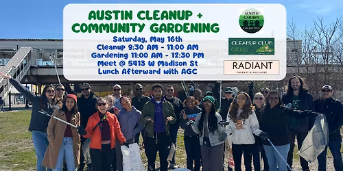 Austin Cleanup + Community Gardening and Lunch!