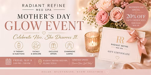 Mother's Day Glow Event