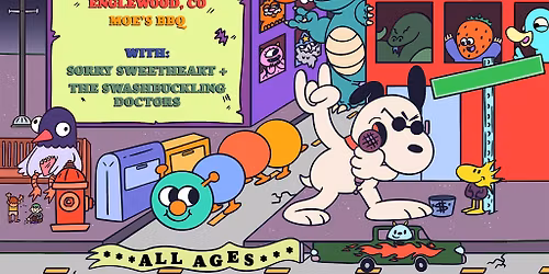 Half Past Two w\/ Sorry Sweetheart, The Swashbuckling Doctors