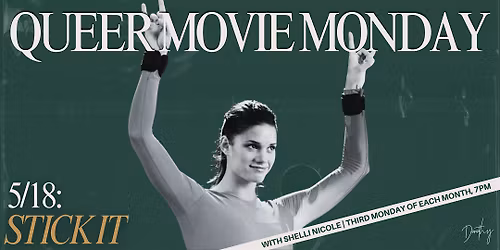 Queer Movie Monday: STICK IT