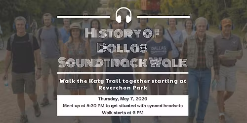 History of Dallas Soundtrack Walk