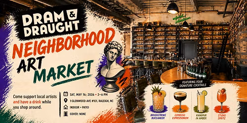 Neighborhood Art Market at Dram & Draught Raleigh