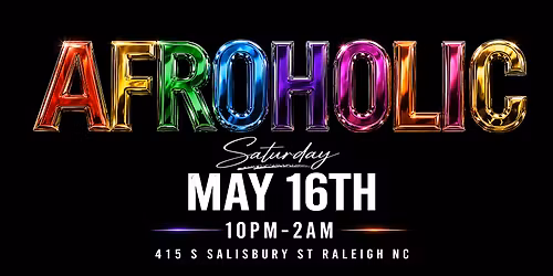 AFROHOLIC - The Ultimate Afro Vibe Experience