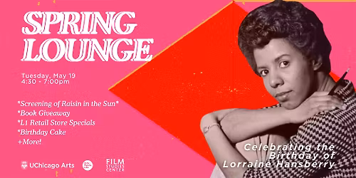 Spring Lounge: Celebrating Lorraine Hansberry