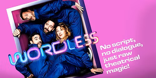 Wordless: Improv Comedy Show