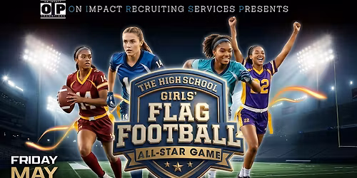 1st Annual HS Girls Flag Football All Star Game