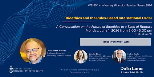 Bioethics and the Rules Based International Order