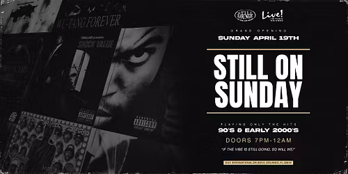 STILL ON SUNDAY: R&B * OLD SCHOOL * THROWBACKS