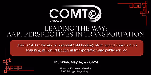 COMTO Chicago : AAPI Perspectives in Transportation