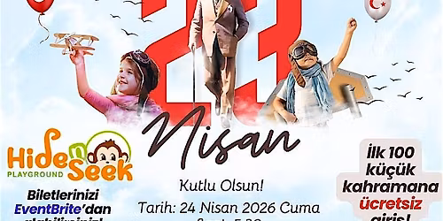 23  Nisan Ulusal Egemenlik ve \u00c7ocuk Bayram\u0131 \u015eenli\u011fi