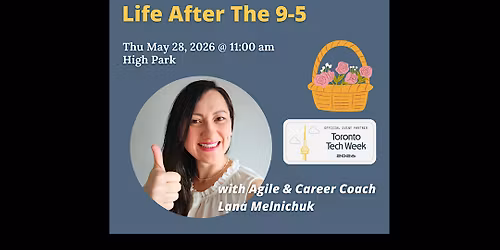 Two Steps Forward: Life After The 9-5