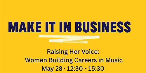 Raising Her Voice: Women Building Careers in Music