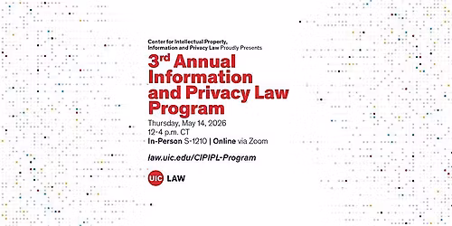 Third Annual Information and Privacy Law Program